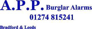 A.P.P.   Burglar Alarms Bradford & Leeds 01274 815241